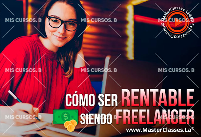 Cómo Ser Rentable Siendo Freelancer 1 como-ser-rentable-siendo-freelancer_64254c804d6b5