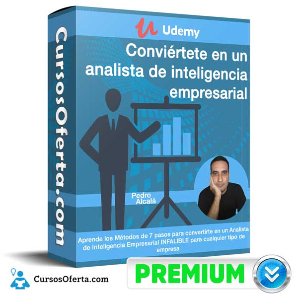 Conviértete en un ANALISTA de INTELIGENCIA EMPRESARIAL 1 Conviértete en un ANALISTA de INTELIGENCIA EMPRESARIAL