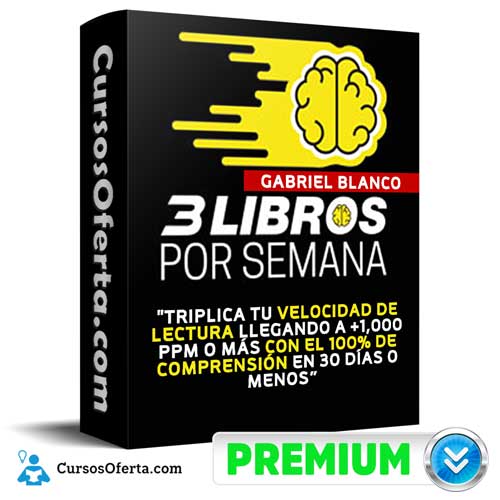 Curso 3 Libros por Semana – Gabriel Blanco 1 Curso 3 Libros por Semana – Gabriel Blanco