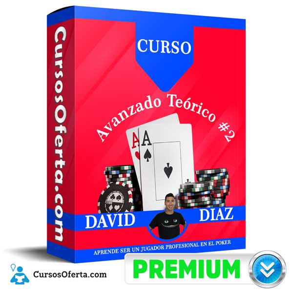 Curso Avanzado Teórico #2 – David Diaz 1 Curso Avanzado Teórico #2 – David Diaz