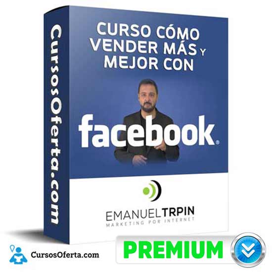 Curso Cómo Vender más y Mejor con Facebook 1 Curso Cómo Vender más y Mejor con Facebook