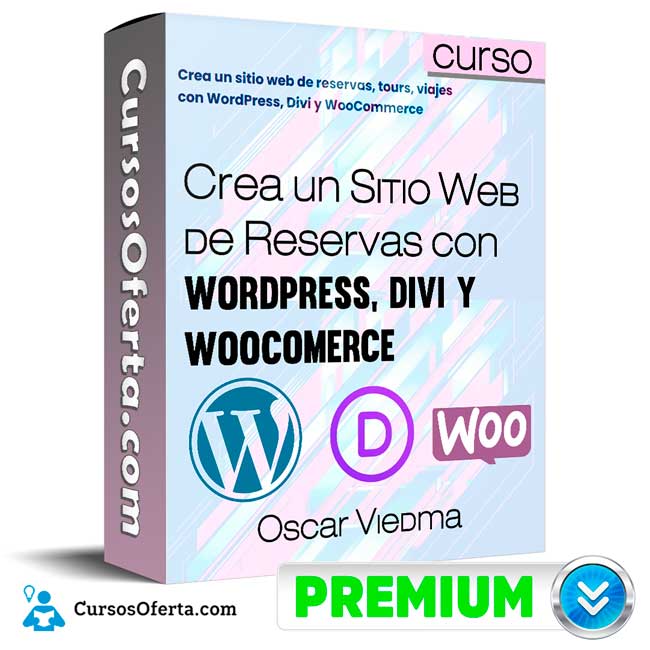 Curso Crea un Sitio Web de Reservas con WordPress, Divi y Woocomerce – Oscar Viedma 5 Curso Crea un Sitio Web de Reservas con WordPress, Divi y Woocomerce – Oscar Viedma