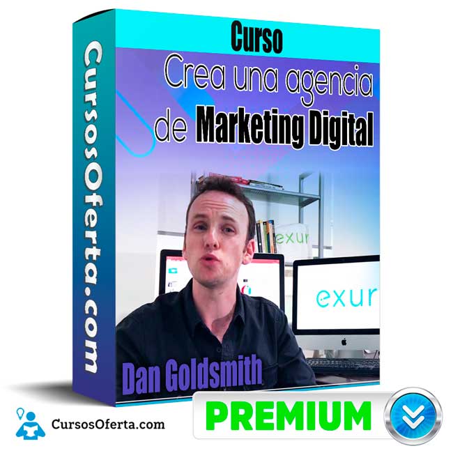 Curso Crea una agencia de marketing digital – Dan Goldsmith 1 Curso Crea una agencia de marketing digital – Dan Goldsmith
