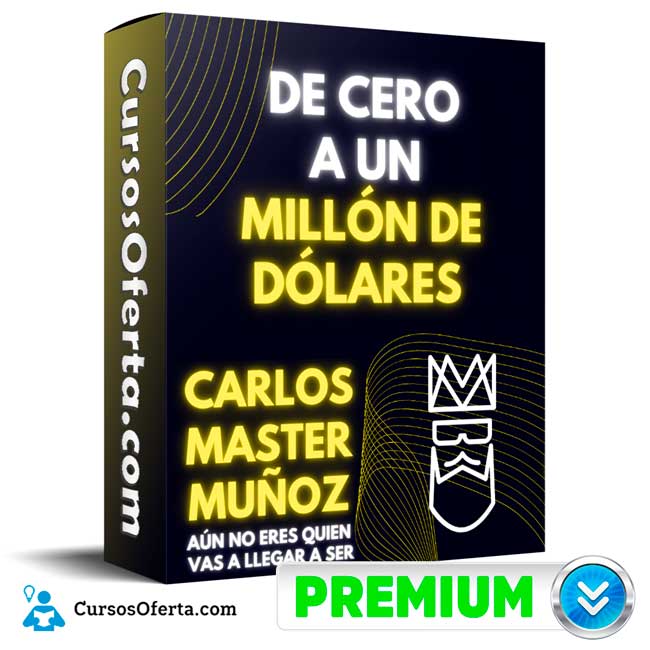 Curso De Cero a un Millón de Dólares – instituto 11 1 Curso De Cero a un Millón de Dólares – instituto 11