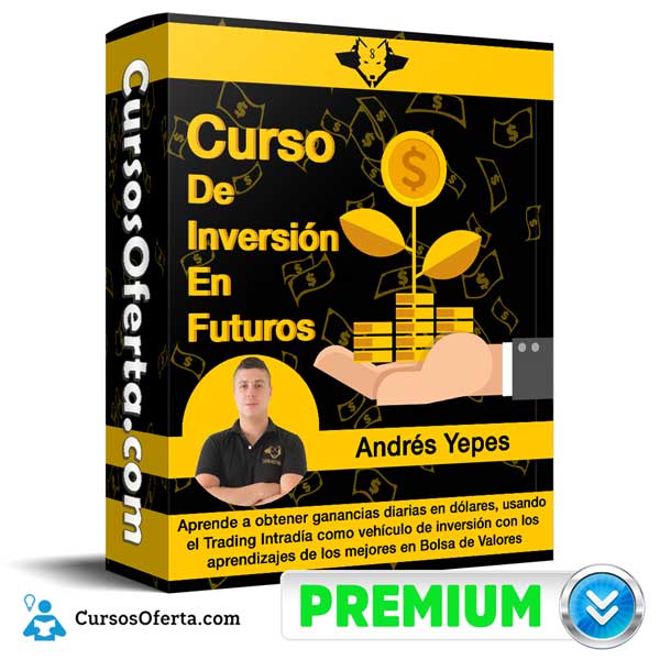 Curso de Inversión en Futuros 1 Curso de Inversión en Futuros