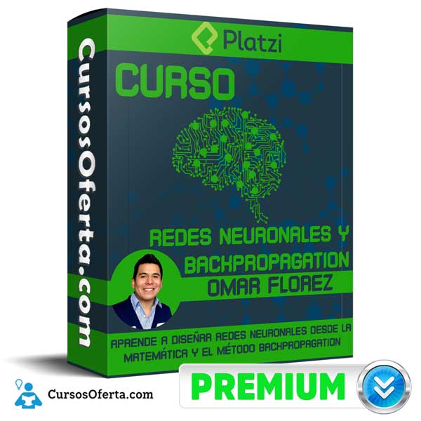 Curso de Redes Neuronales y Backpropagation – Omar Florez 1 Curso de Redes Neuronales y Backpropagation – Omar Florez