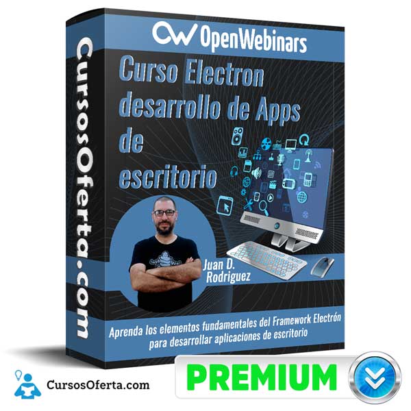 Curso Electrón desarrollo de Apps de escritorio – OpenWebinars 1 Curso Electrón desarrollo de Apps de escritorio – OpenWebinars