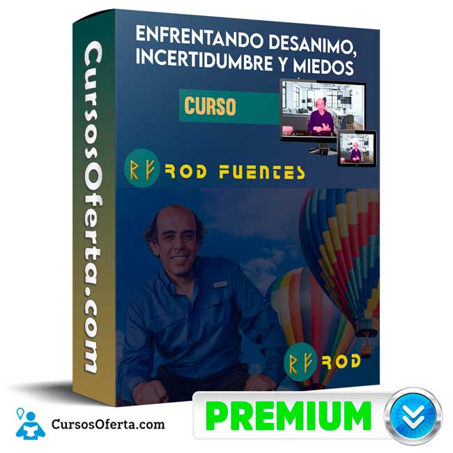 Curso Enfrentando Desanimo, Incertidumbre y Miedos – Rod Fuentes 10 Curso Enfrentando Desanimo, Incertidumbre y Miedos – Rod Fuentes