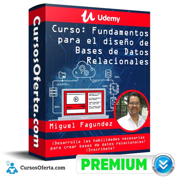 Curso Fundamentos para el diseño de Bases de Datos Relacionales 9 Curso Fundamentos para el diseño de Bases de Datos Relacionales