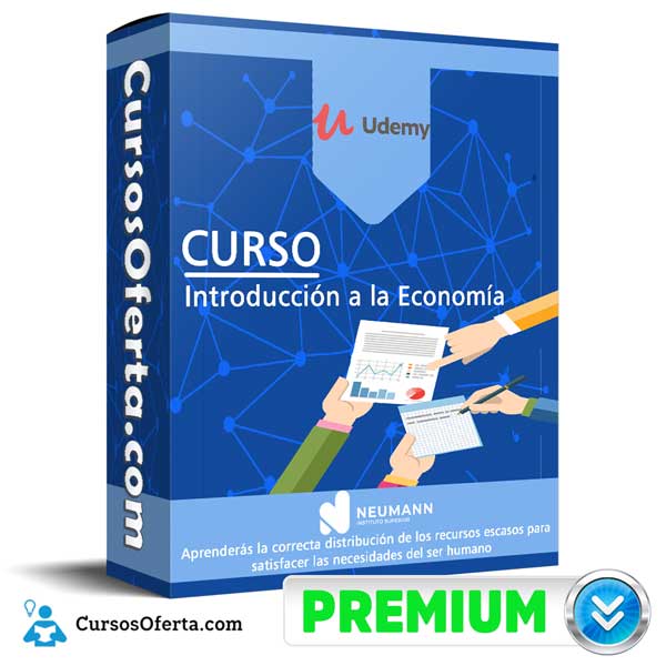 Curso Introducción a la Economía 6 Curso Introducción a la Economía