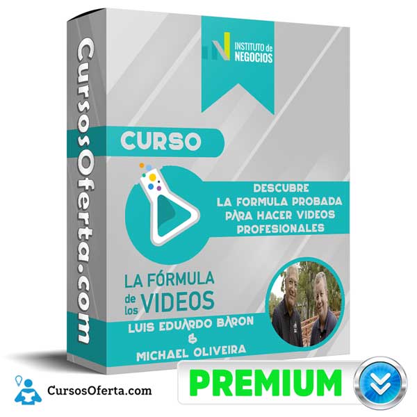 Curso La Fórmula de los Videos – Luis eduardo Baron & Michael Oliveira 1 Curso La Fórmula de los Videos – Luis eduardo Baron & Michael Oliveira