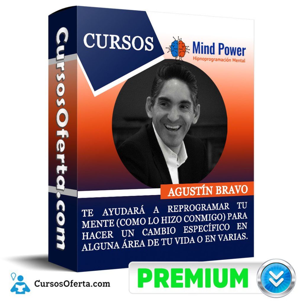 Curso Mind Power – Agustín Bravo 1 Curso Mind Power – Agustín Bravo