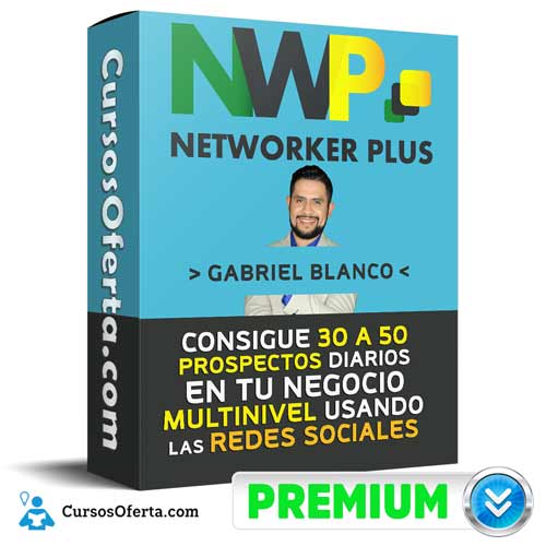 Curso Networker Plus – Gabriel Blanco 8 Curso Networker Plus – Gabriel Blanco