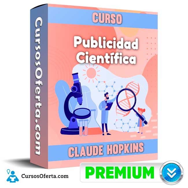 Curso Publicidad Científica – Claude Hopkins 1 Curso Publicidad Científica – Claude Hopkins