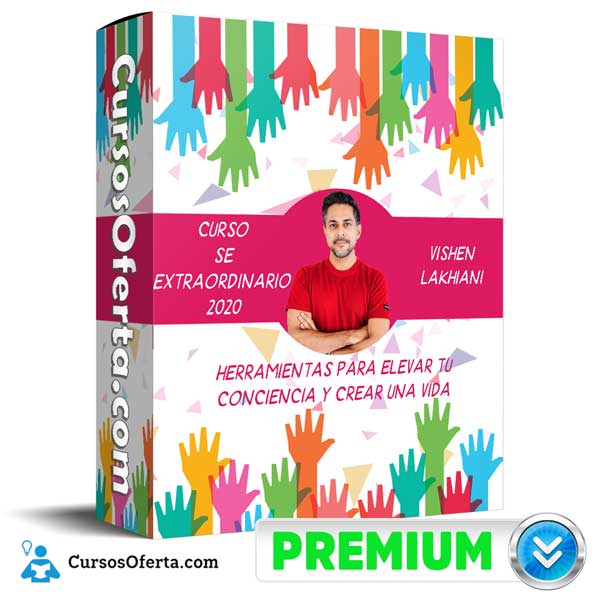 Curso Se extraordinario 2020 – Vishen Lakhiani 1 Curso Se extraordinario 2020 – Vishen Lakhiani