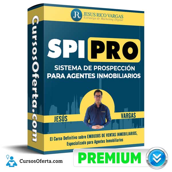 Curso SPI-PRO 3ª Edición – Jesús Rico Vargas 2 Curso SPI-PRO 3ª Edición – Jesús Rico Vargas