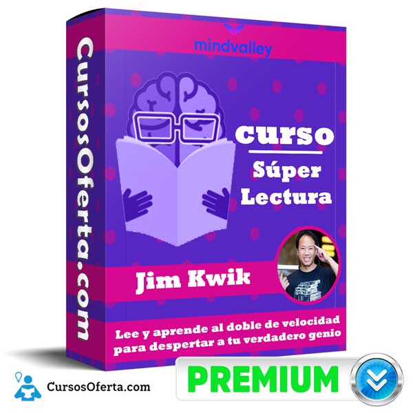 Curso Super Lectura – Jim Kwik 1 Curso Super Lectura – Jim Kwik