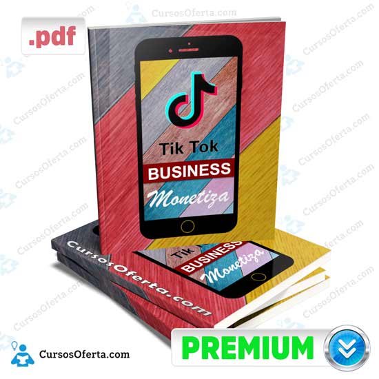 Curso Tik Tok Business Monetiza 3 Curso Tik Tok Business Monetiza