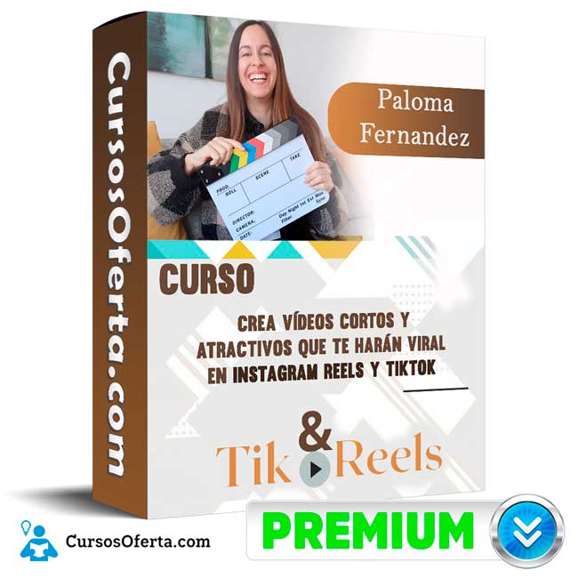 Curso Tik&Reels 2021 – Paloma Fernandez 1 Curso Tik&Reels 2021 – Paloma Fernandez