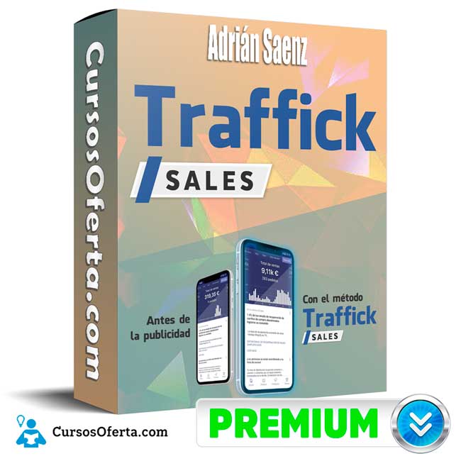 Curso Traffick Sales – Adrián Saenz 2 Curso Traffick Sales – Adrián Saenz