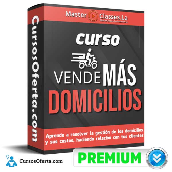 Curso Vende Mas Domicilios – MasterClasses.la 11 Curso Vende Mas Domicilios – MasterClasses.la