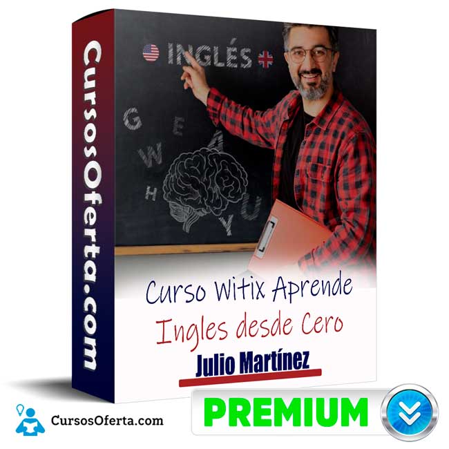 Curso Witix Aprende Ingles desde Cero – Julio Martínez 9 Curso Witix Aprende Ingles desde Cero – Julio Martínez