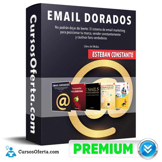 Emails Dorados – Esteban Constante 3 Emails Dorados – Esteban Constante