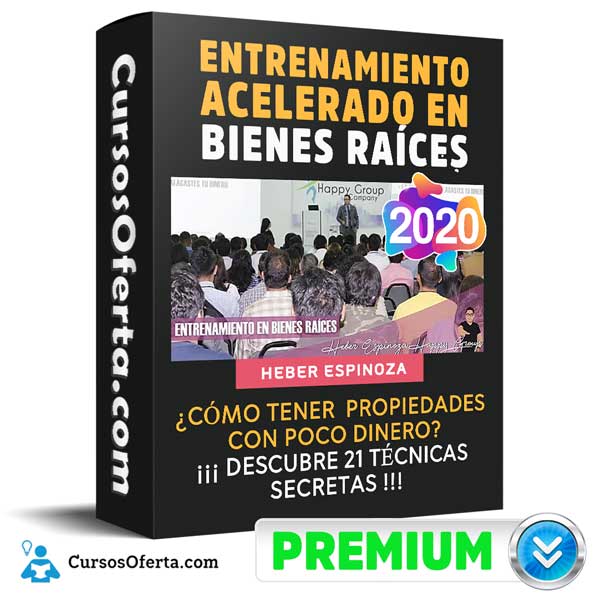 Entrenamiento Acelerado en Bienes Raíces 2020 – Heber Espinoza 1 Entrenamiento Acelerado en Bienes Raíces 2020 – Heber Espinoza