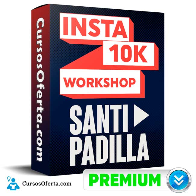Insta 10K WorkShop – Santi Padilla 9 Insta 10K WorkShop – Santi Padilla