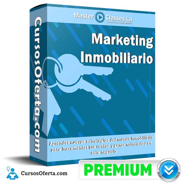 Marketing Inmobiliario – MasterClasses.la 5 Marketing Inmobiliario – MasterClasses.la