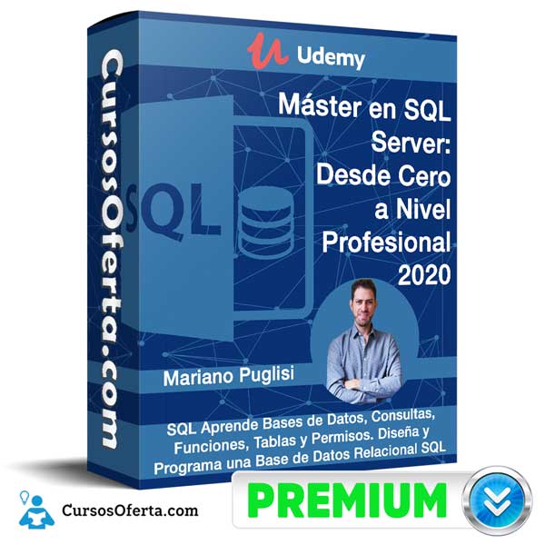 Máster en SQL Server: Desde Cero a Nivel Profesional 2020 7 Máster en SQL Server: Desde Cero a Nivel Profesional 2020
