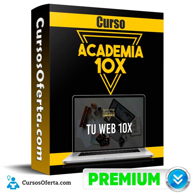 Tu Web 10X – Academia 10X 6 Tu Web 10X – Academia 10X