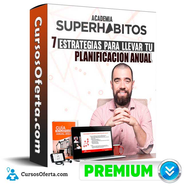 7 estrategias para llevar tu planificación anual – Academia superhabitos 1 7 estrategias para llevar tu planificación anual – Academia superhabitos