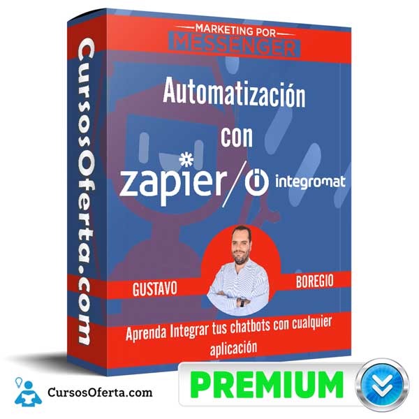 Automatización con Zapier e Integromat – Marketing por Messenger 1 Automatización con Zapier e Integromat – Marketing por Messenger