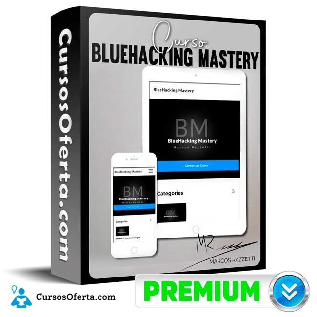 BlueHacking Mastery – Marcos Razzetti 1 BlueHacking Mastery – Marcos Razzetti