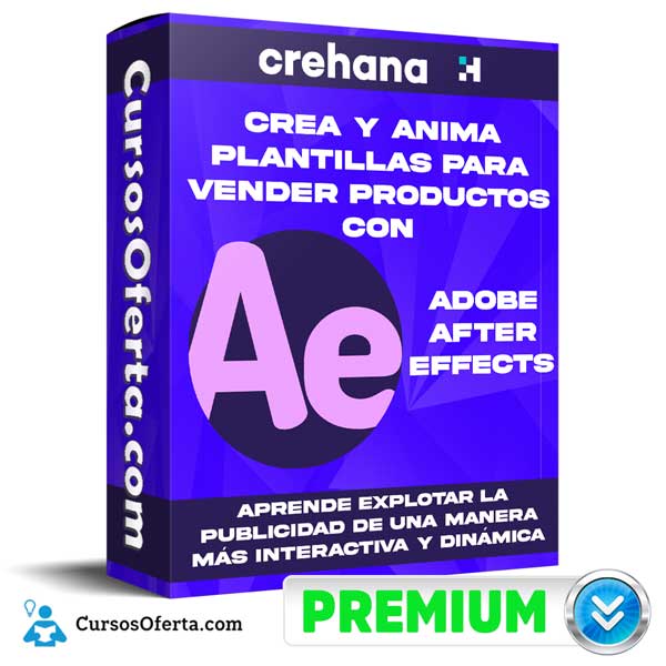 Crea y Anima Plantillas Para Vender Productos con After 1 Crea y Anima Plantillas Para Vender Productos con After