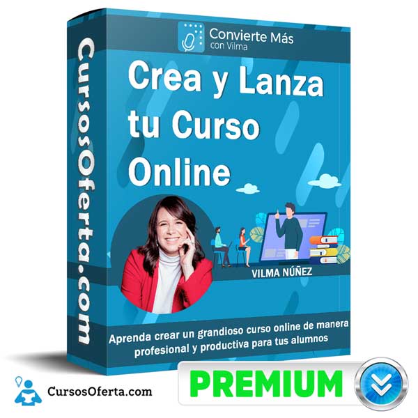 Crea y Lanza tu Curso Online – Convierte Más 1 Crea y Lanza tu Curso Online – Convierte Más