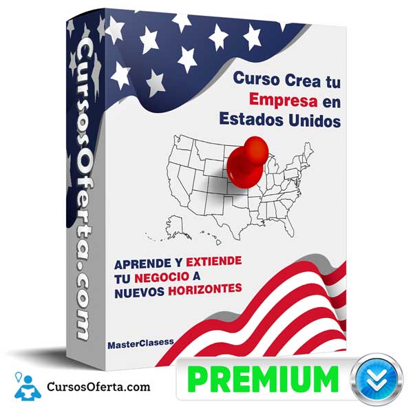 Curso Crea tu Empresa en Estados Unidos – MasterClasess.la 1 Curso Crea tu Empresa en Estados Unidos – MasterClasess.la