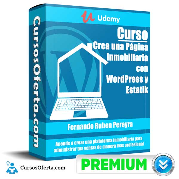 Curso Crea una Página Inmobiliaria con WordPress y Estatik 1 Curso Crea una Página Inmobiliaria con WordPress y Estatik
