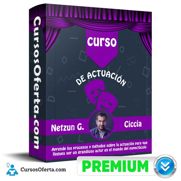 Curso de actuación – Netzun Giovanni Ciccia 1 Curso de actuación – Netzun Giovanni Ciccia