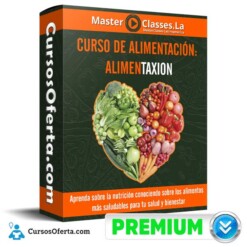 Curso de Alimentación: Alimentaxion – MasterClasses.la