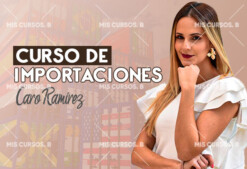 Curso de Importaciones de Caro Ramírez