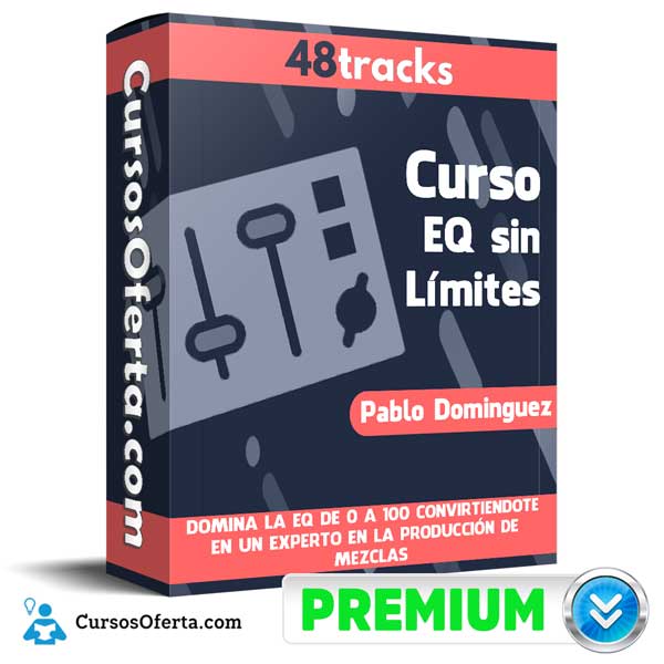 Curso EQ sin Límites – Pablo Dominguez 1 Curso EQ sin Límites – Pablo Dominguez