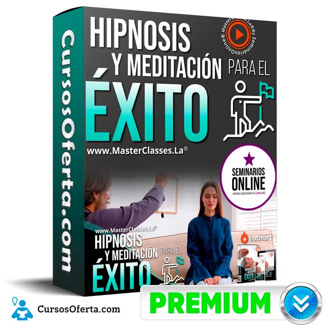 Curso Hipnosis y Meditación para el Éxito – Seminarios Online 1 Curso Hipnosis y Meditación para el Éxito – Seminarios Online