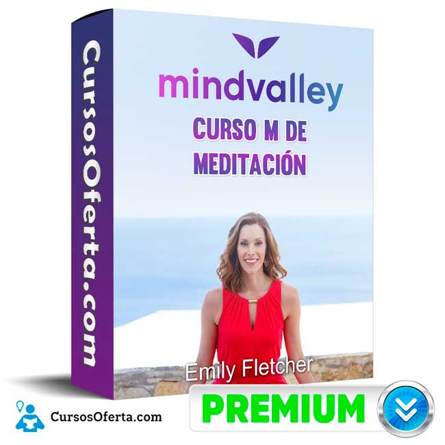 Curso M de Meditación – Emily Fletcher Mindvalley 1 Curso M de Meditación – Emily Fletcher Mindvalley