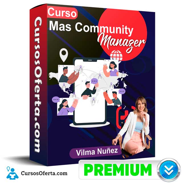 Curso Mas Community Manager – Vilma Nuñez 1 Curso Mas Community Manager – Vilma Nuñez