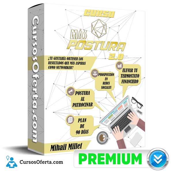 Curso Más Postura 2.0 – Mihail Millet 1 Curso Más Postura 2.0 – Mihail Millet