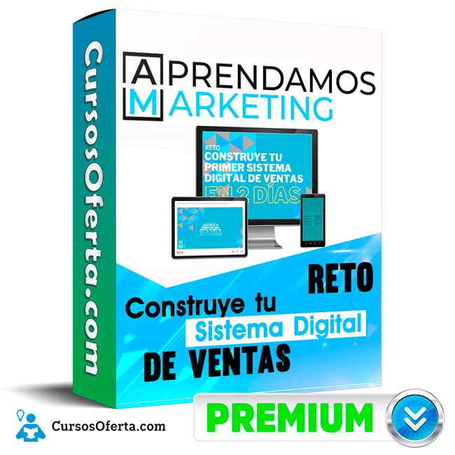 Curso Reto Construye tu Sistema Digital de Ventas – Aprendamos Marketing 1 Curso Reto Construye tu Sistema Digital de Ventas – Aprendamos Marketing
