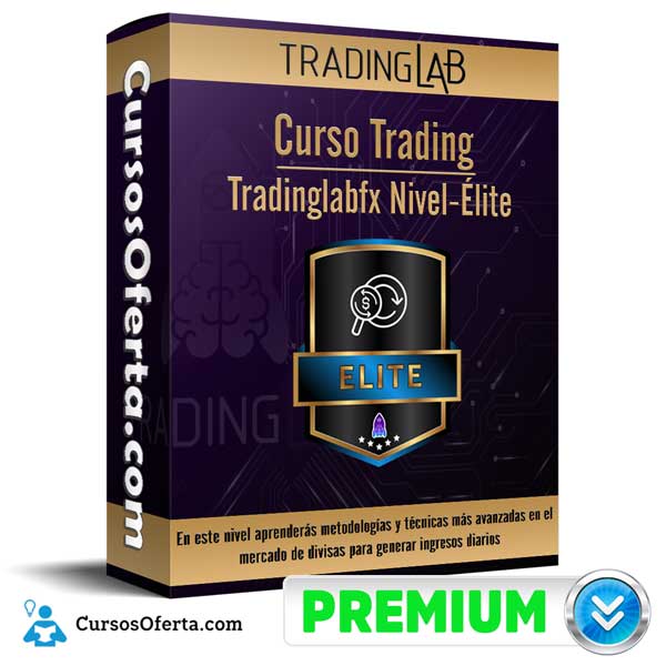Curso Trading: Tradinglabfx Nivel Élite – TradingLab 1 Curso Trading: Tradinglabfx Nivel Élite – TradingLab