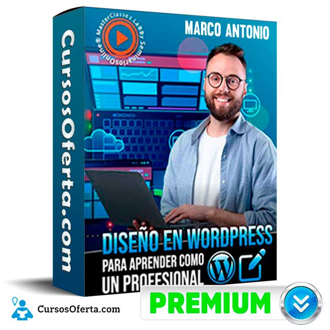 Diseño en wordpress para aprender como un profesional – Marco Antonio 1 Diseño en wordpress para aprender como un profesional – Marco Antonio